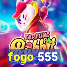 fogo 555